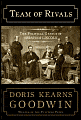 Team of rivals - Doris Kearns Goodwin